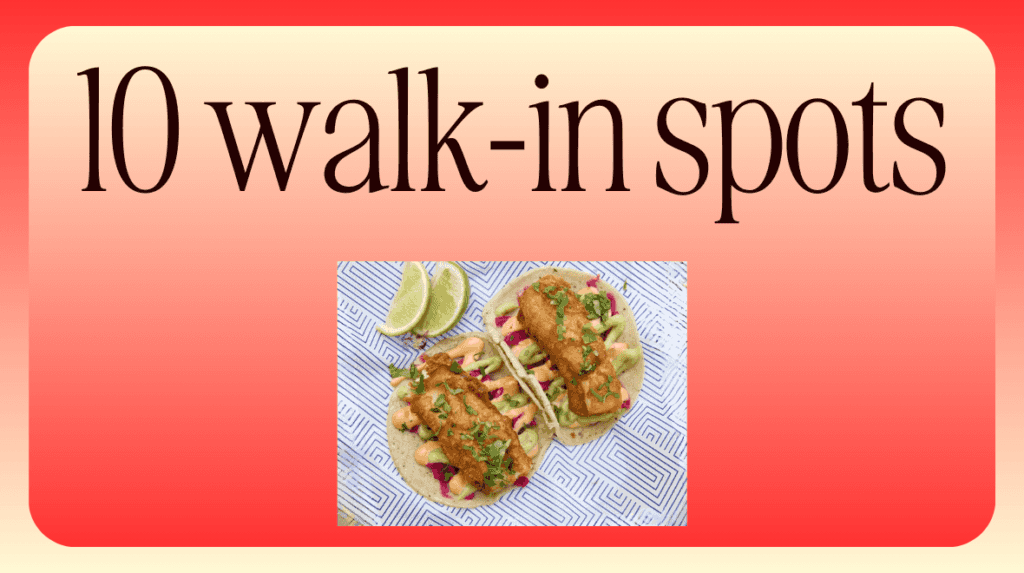 10 of the best Dublin restaurants that do walk-ins